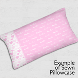 Horizontal Pillowcase Panel - Hand
